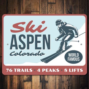 Ski Sign, Aspen Colorado Sign, Mountain Sign, Ski Resort Sign, Ski Home Decor, Ski Lodge Decor, Winter Sports Decor, Ski Metal Sign