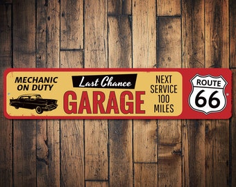 Letrero de Last Chance Garage Route 66, personalizado, próximo servicio de 100 millas, mecánico de servicio, decoración de cueva de hombre de coche clásico, letrero de garaje - Aluminio de calidad