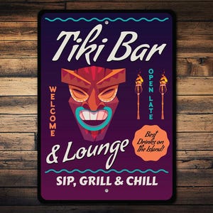 Tiki Bar Lounge Sign, Sip Grill And Chill, Hawaiian Bar Sign, Tiki Lounge Decor, Welcome Sign, Island Bar Sign - Quality Metal Sign