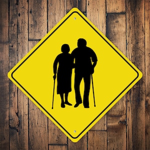 Old People Sign, Elders Crossing, Old People Crossing, Crossing Signs, Sign For Grandparents, Grandparents Gift, Olds - Quality Metal Sign