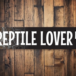 Reptile Lover Sign, Reptile Lover, Reptile Decor, Zoo Sign, Zoo Animals, Wall Zoo Decor, Zoo Metal Sign, Zoo Animal Decor - Quality Aluminum