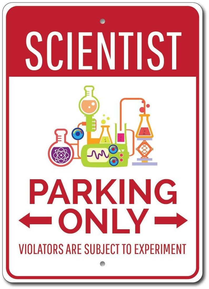 Science Thinking Sign Scientist Parking Sign, Scientist Sign, Scientist Gift for Science ...
