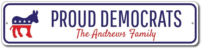 Republican Family Sign, Politics Sign, Democrat Gift, Political Humor Sign, Donkey Party Sign, Elephant Decor, Republican - Quality Aluminum image 4