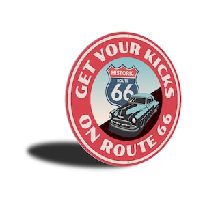 Get Your Kicks on Route 66, Route 66, Famous Route, Famous Route 66 ...