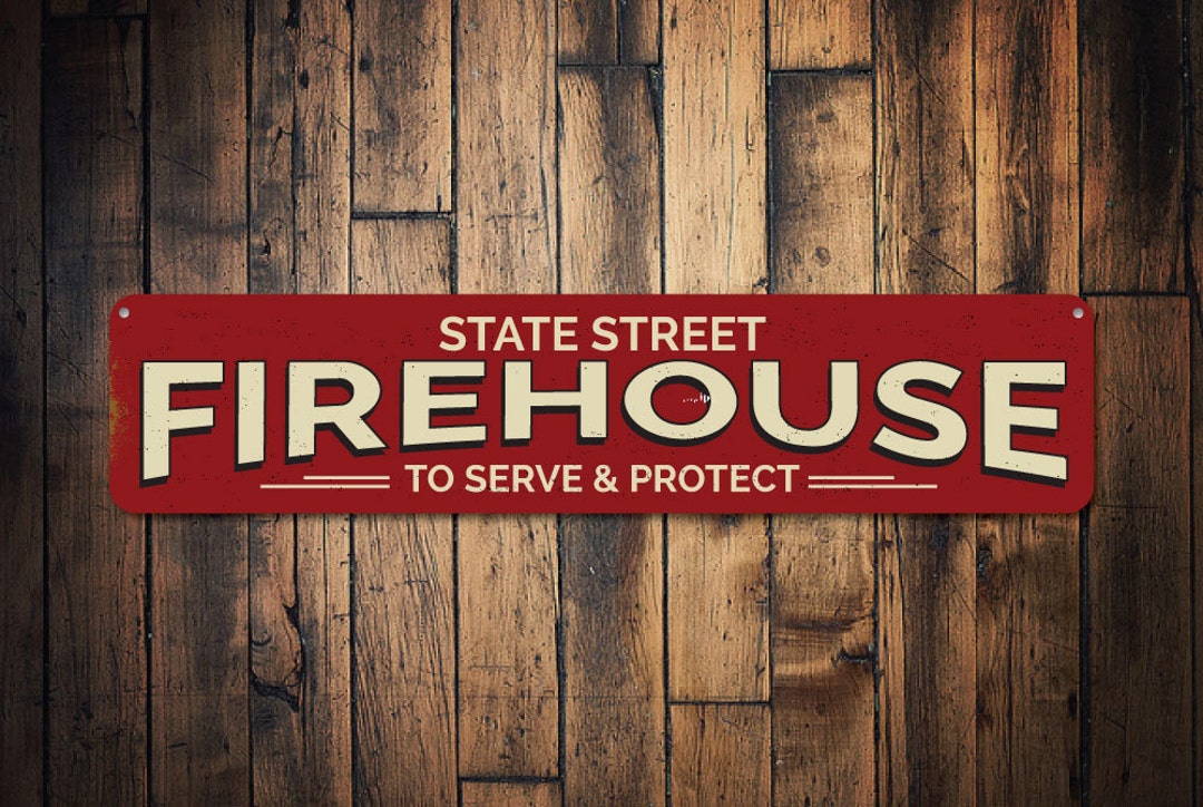 Firehouse Street Name Sign Personalized Location Serve & - Etsy