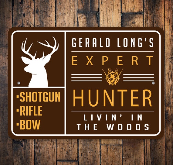 Expert Hunter Sign, Hunting Gifts, Hunting Lodge Gift, Wall Decor