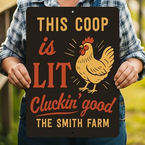 This Coop Is Lit Cluckin Good Sign, Chicken Coop Sign, Custom Family Farm, Farm Family Sign, Farm Humor Sign, Chicken Lover Gift, Metal Sign