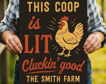 Letrero "This Coop Is Lit Cluckin' Good", Letrero de gallinero, Granja familiar personalizada, Letrero de familia de granja, Letrero de humor de granja, Regalo para amantes de las gallinas, Letrero de metal