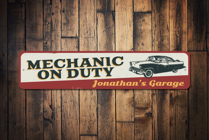 Mechanic on Duty Metal Sign Personalized Garage Owner Name Etsy