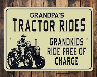 Tractor Ride Sign, Custom Tractor Gift, Grandpas Tractor, Grandpas Grandkids, Tractor Decor, Custom Farm Sign, Farmer Gift - Metal Sign