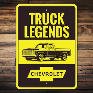 Truck Legends, Chevy Trucks, Chevy Truck Owner, Truck Owners, Decor For Chevy, Chevrolet Sign, Dads Garage Sign - Quality Aluminum Sign