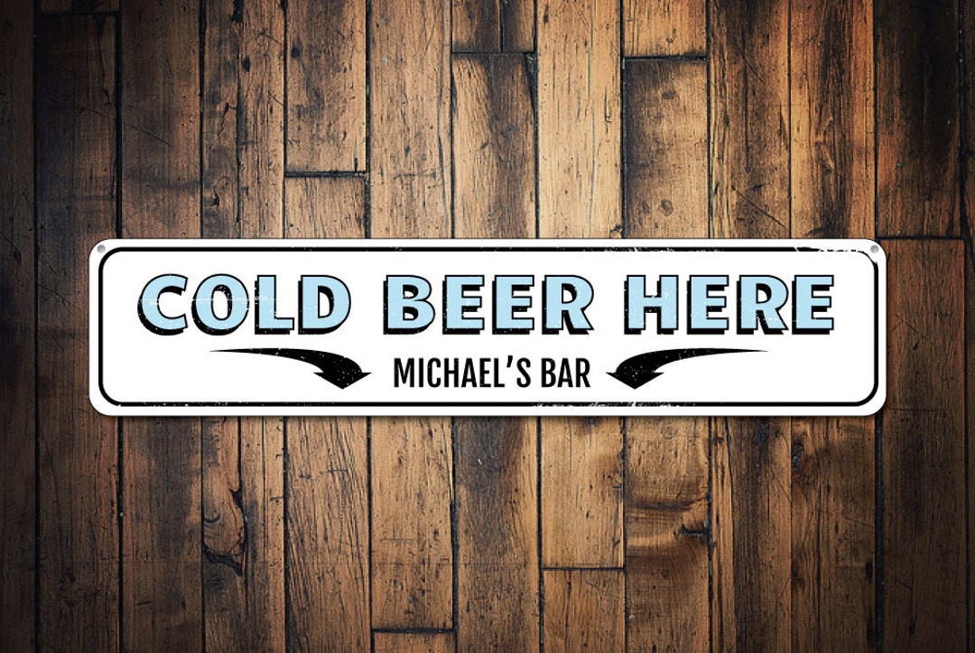 Cold Beer Here Sign, Personalized Arrows Bar Sign, Custom Bar Name Sign