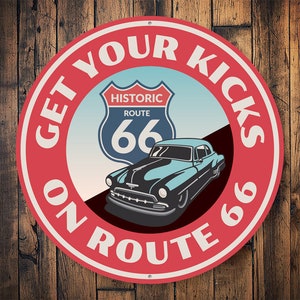 Get Your Kicks on Route 66, Route 66, Famous Route, Famous Route 66 ...
