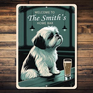 Personalized Family Bar Sign, Shi Tzu Dog Owner, Dog Lover Gift, Family Name Bar Sign, Shi Tzu Lover Gift, Family Bar Decor, Dog Metal Sign