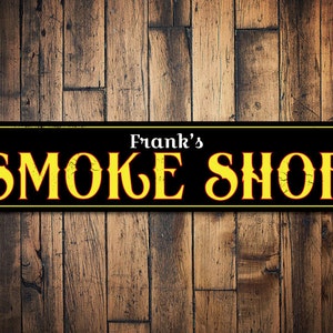 Smoke Shop Sign, Personalized Name Cigar Store Sign, Custom Cigar Lover Gift, Metal Cigar Smoker Man Cave Sign - Quality Aluminum