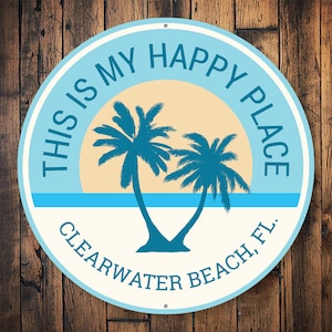 This Is My Happy Place, Happy Place Decor, Palm Tree Decor, Palm Tree Sign, Clear Water Florida, Beach Sign, Beach Decor - Metal Sign