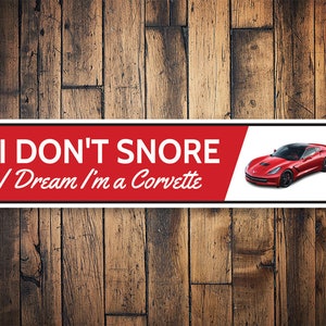 Dreaming Car Sounds Sign, Funny Dad Gift, Snoring Dad Sign, Snoring Humor, Custom Corvette Gift, Gift For Vette, Vette Garage, Dads Garage