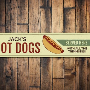 Hot Dogs Sign, Personalized Arrow Served Here With All The Toppings Food Decor, Grill Master Name Kitchen Sign - Quality Aluminum Hot Dogs