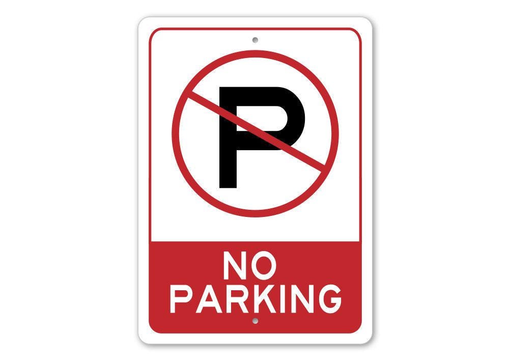 No Parking Zone Sign, Durable No Parking Sign, NO PARKING SIGN