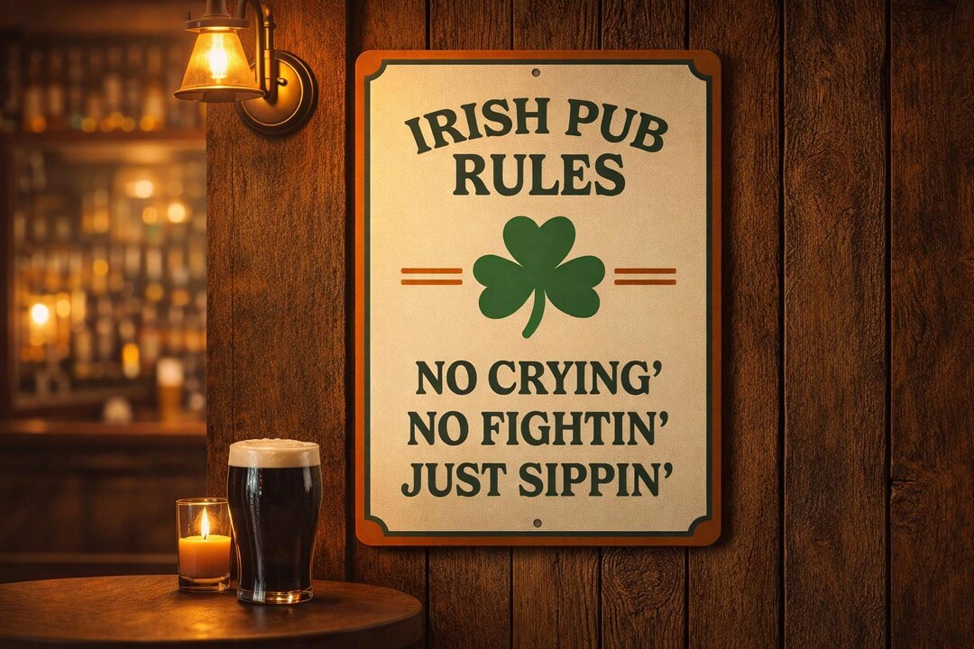 Fun Irish Signs Irish Pub Rules Sign, Irish Humor Sign, Funny Pub Decor, Pub House ...