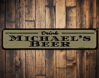 Drink Beer Sign, Personalized Bar Name Sign, Custom Bar Sign, Metal Home Bar Decor, Beer Lover Sign, Bar Sign - Quality Aluminum ENS1001165