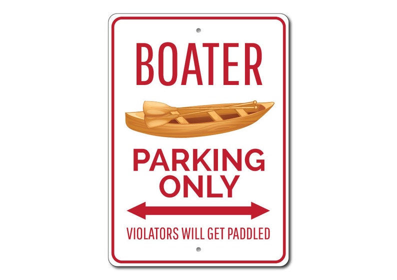 Boater Parking Sign, Boater Sign, Boating Decor, Boater Gift for Boat Owner Sign, Boating Sign, Boat Decor Quality Aluminum Boat Parking image 3