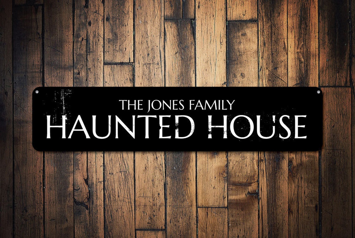 Haunted House Sign Personalized Family Name Sign Custom Etsy