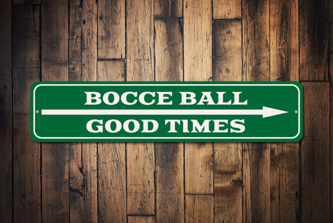 Arrow Bocce Ball Sign Custom Good Times This Way Gift Etsy
