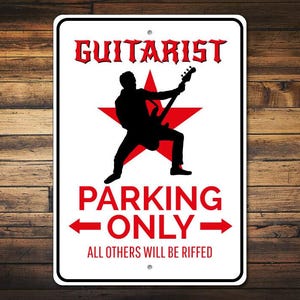Guitarist Gift, Guitarist Parking Sign, Guitar Player Sign, Rock Guitar Decor, Guitar Sign, Music Lover Gift, Guitarist - Quality Aluminum