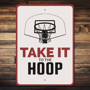 Hoop Sign, Basketball Hoop Sign, Basketball Phrase Sign, Sports Saying Sign, Basketball Gift, Basketball Sign, Quality Metal Sign For Sports