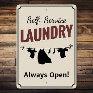 Self-Service Laundry Metal Sign - Always Open Laundry Room Decor - Vintage Clothesline Wall Art - Rustic Farmhouse Laundry Sign