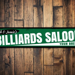 Billiards Saloon Sign, Personalized Your Break Pool Sign, Custom Name Man Cave Sign, Metal Pool Lover Sign - Quality Aluminum Saloon Decor