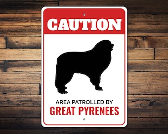 Letrero de perro Gran Pirineo, Letrero de precaución para perros, Amante del Gran Pirineo, Letreros de razas de perros, Regalo para amantes del Gran Pirineo, Letrero de puerta para perros - Letrero de metal para perros