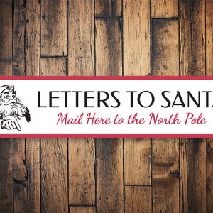 Cartas a Papá Noel, cartas a Papá Noel, correo del Polo Norte, temporada de Papá Noel, cartas de Papá Noel, decoración para Papá Noel - Letrero navideño de aluminio de calidad