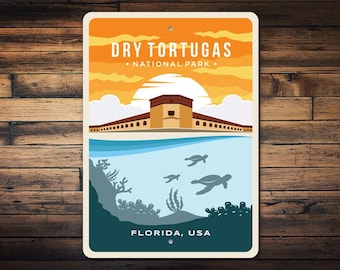 Dry Tortugas Sign, National Park Sign, Florida Wall Decor, Beach House Sign, Marine Life Decor, Dry Tortugas Gift - Metal Sign
