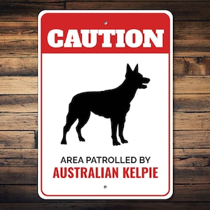 Australian Kelpie Dog Sign, Kelpie Decor, Farmer Dog, Kelpie Gifts, Kelpie Lover, Dog Breed Signs, Caution Dog Sign - Dog Metal Sign