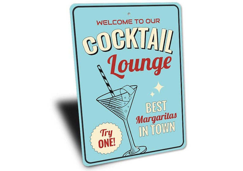 Margarita Lounge Sign, Cocktail Lounge Sign, Margarita Lover Gift, Mexican Restaurant Decor, Cocktail Lover Sign, Quality Metal Lounge Signs image 3