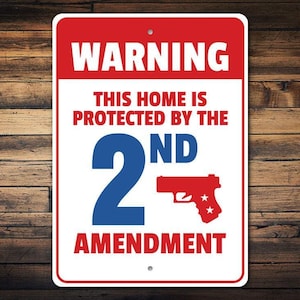 Home Protected Sign, 2nd Amendment, 2nd Amendment Sign, Amendment Right, Gun Lovers, House Decor, Beware - Quality Aluminum Metal Sign