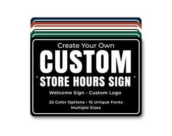 Custom Store Hours Sign, Personalized Business Logo Sign, Open Closed Welcome Sign for Cafe, Shop or Office