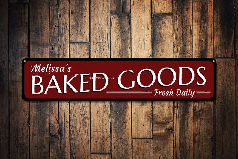 Baked Goods Sign Personalized Fresh Daily Sign Custom Name Etsy