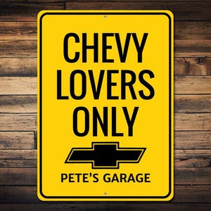 Chevy Lovers Only Sign, Chevy Gift, Chevy Decor, Chevy Custom Sign for Chevy Owner Gift, Chevy Sign - Quality Aluminum Sign Sign Decorations