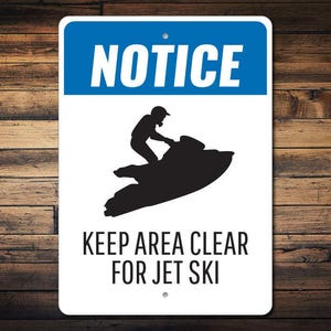 Jet Ski Decor, Jet Ski Notice Sign, Jet Ski Sign, Jet Ski Lover Gift, Jet Skier Sign, Jet Skier Gift, Jet Ski Gift, Quality Metal ENS1003427