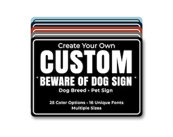 Custom Beware of Dog Metal Sign, Personalized Dog Breed Warning Sign