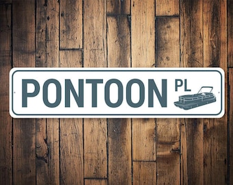 Ponton plaats teken, aangepaste ponton teken, ponton boot teken, Lake House teken, ponton boot cadeau, Inwijdingsfeest cadeau, ponton metalen bord