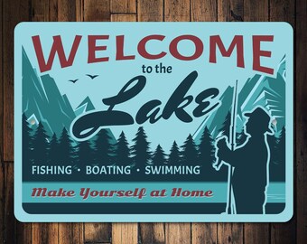 Welcome To The Lake Sign, Lake House Decor, Lake House Sign, Lake Decor, Lake Life, Lake House Gift, Lake Adventure, Quality Metal Sign