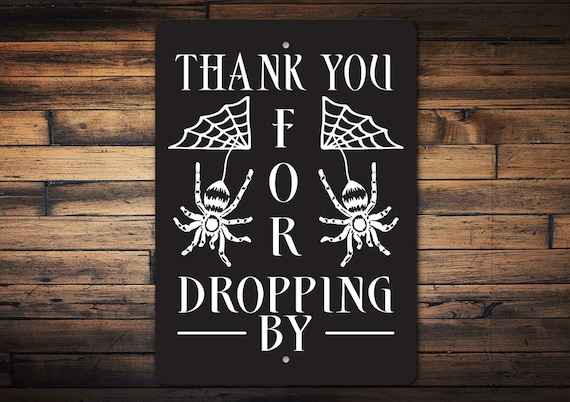 Buy Thank for Stopping by Sign, Halloween Entrance  display picture 2