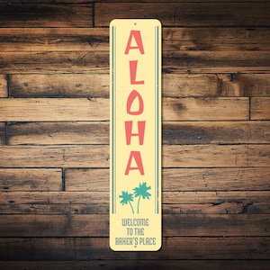 Aloha Palm Trees Vertical Sign, Custom Family Name Welcome Place Ocean Lover Gift, Metal Beach House Decor - Quality Aluminum Decorations