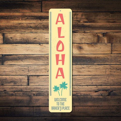 Aloha Palm Trees Vertical Sign Custom Family Name Etsy