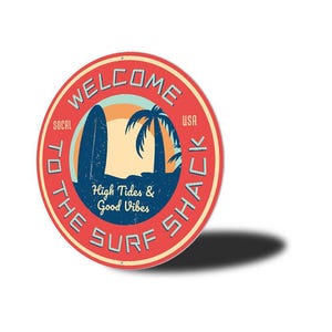Welcome To The Surf Shack Sign, Vintage Surf Gift, Surfing Shack, Surfers, Surfer Decor, Surf, Surfer, Gift For Surfer, Girl Surfing Shack image 4