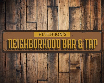 Neighborhood Bar & Tap Sign, Personalized Beer Sign, Custom Family Name Sign, Metal Home Bar Decor, Bar Sign - Quality Aluminum Bar And Cook